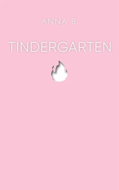 Tindergarten (eBook, ePUB)