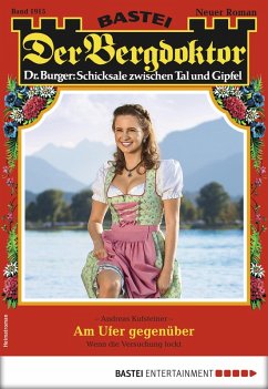 Cover Am Ufer gegenüber / Der Bergdoktor Bd.1915 (eBook, ePUB)