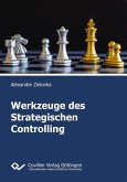Werkzeuge des Strategischen Controlling (eBook, PDF)