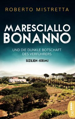 Maresciallo Bonanno und die dunkle Botschaft des Verführers (eBook, ePUB) - Mistretta, Roberto