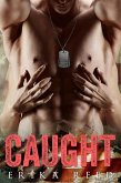 Caught (Tactical Enforcers Agency, #1) (eBook, ePUB)