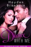 Dance With Me (The Everetts of Tyler, #1) (eBook, ePUB)