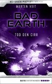Tod den Cirr / Bad Earth Bd.40 (eBook, ePUB)