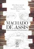 Machado de Assis: Crítica literária e textos diversos (eBook, ePUB)