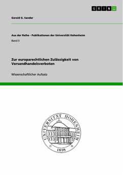 Zur europarechtlichen Zulässigkeit von Versandhandelsverboten (eBook, ePUB) - Sander, Gerald G.