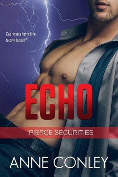 Echo (Pierce Securities, #9) (eBook, ePUB) - Conley, Anne