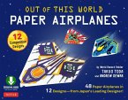 Out of This World Paper Airplanes Ebook (eBook, ePUB)
