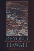 Beyond Hawai'i (eBook, ePUB) Beyond Hawai'i (eBook, ePUB)