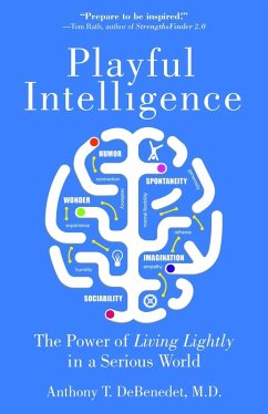 Playful Intelligence (eBook, ePUB) - Debenedet, Anthony T.