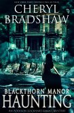 Blackthorn Manor Haunting (Addison Lockhart Paranormal Suspense, #3) (eBook, ePUB)