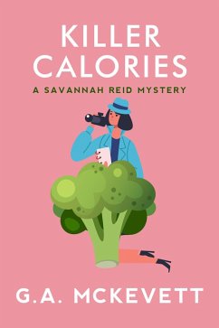Killer Calories (eBook, ePUB) - Mckevett, G. A.