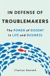 In Defense of Troublemakers (eBook,... - Bild 1