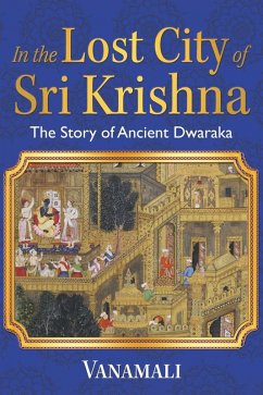 In the Lost City of Sri Krishna (eBook, ePUB) - Vanamali