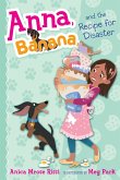 Anna, Banana, and the Recipe for Disaster (eBook, ePUB)