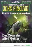 Der Zorn des alten Gottes / John Sinclair Bd.2073 (eBook, ePUB)