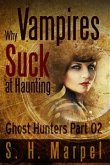 Why Vampires Suck At Haunting (eBook, ePUB)