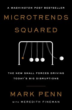 Microtrends Squared (eBook, ePUB) - Penn, Mark