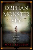 Orphan Monster Spy (eBook, ePUB)