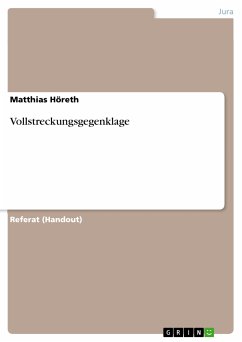 Vollstreckungsgegenklage (eBook, ePUB) - Höreth, Matthias