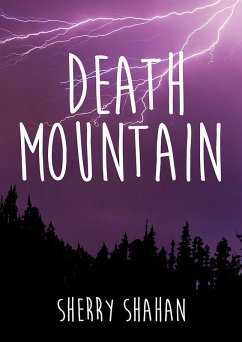 Death Mountain (eBook, ePUB) - Shahan, Sherry