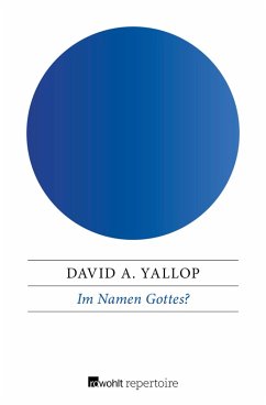 Im Namen Gottes? (eBook, ePUB) - Yallop, David A.