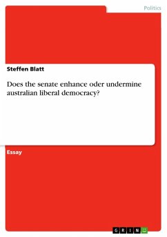 Does the senate enhance or undermine australian liberal democracy? (eBook, ePUB) - Blatt, Steffen