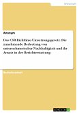 Das CSR-Richtlinie-Umsetzungsgesetz. Die zunehmende Bedeutung von unternehmerischer Nachhaltigkeit und ihr Ansatz in der Berichterstattung (eBook, PDF)