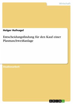 Entscheidungsfindung für den Kauf einer Plasmaschweißanlage (eBook, ePUB) Cover Entscheidungsfindung für den Kauf einer Plasmaschweißanlage (eBook, ePUB)