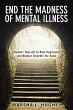 End the Madness of Mental Illness... - Bild 1