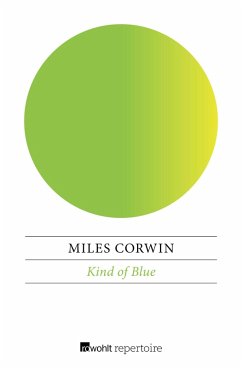 Kind of Blue (eBook, ePUB) - Corwin, Miles