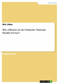 Wie effizient ist der britische National Health Service? (eBook, ePUB)