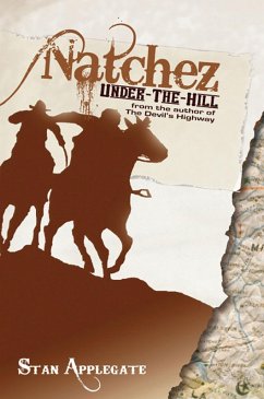 Natchez Under-the-Hill (eBook, ePUB) - Applegate, Stan