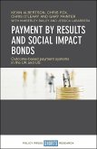 Payment by Results and Social Impact Bonds (eBook, ePUB)