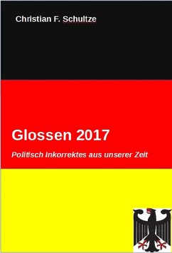 Glossen 2017 (eBook, ePUB) - Schultze, Christian Friedrich