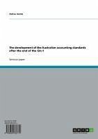 The development of the Australian accounting standards after the end of the G4+1 (eBook, ePUB)