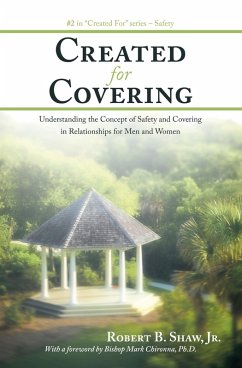 Created For Covering (eBook, ePUB) - Shaw Jr., Robert B.