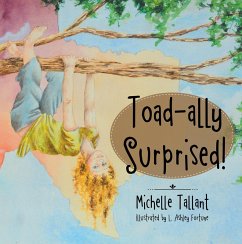 Toad-Ally Surprised! (eBook, ePUB) - Tallant, Michelle