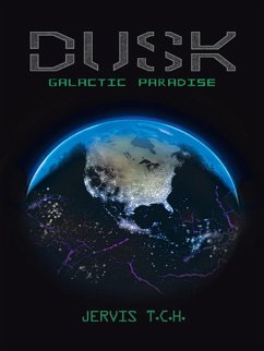 Dusk Galactic Paradise (eBook, ePUB) - T. C. H., Jervis