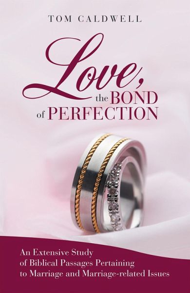 Love, the Bond of Perfection (eBook, ePUB)