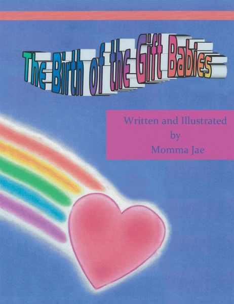 The Birth of the Gift Babies (eBook, ePUB)