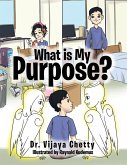 What Is My Purpose? (eBook, ePUB)