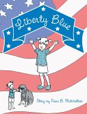 Liberty Blue (eBook, ePUB)
