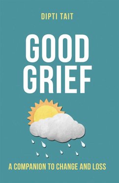 Good Grief (eBook, ePUB) - Tait, Dipti