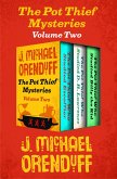 The Pot Thief Mysteries Volume Two (eBook, ePUB)