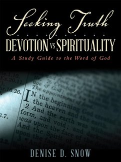 Cover Seeking Truth.......... Devotion Vs Spirituality (eBook, ePUB)