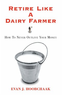 Cover Retire Like a Dairy Farmer (eBook, ePUB)
