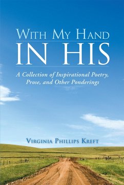 With My Hand in His (eBook, ePUB) - Kreft, Virginia Phillips