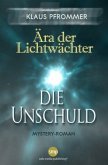 Ära der Lichtwächter - Die Unschuld