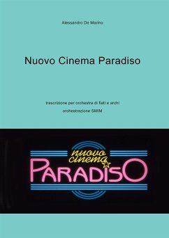 Nuovo Cinema Paradiso (eBook, PDF) - De Marino, Alessandro