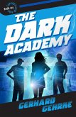 The Dark Academy (Supervillain High, #4) (eBook, ePUB)